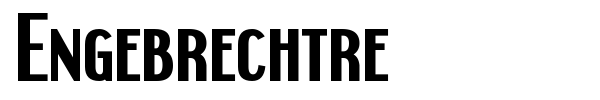 Engebrechtre font preview